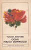 Tudor Arghezi - Ochii Maicii Domnului (poem), 1970