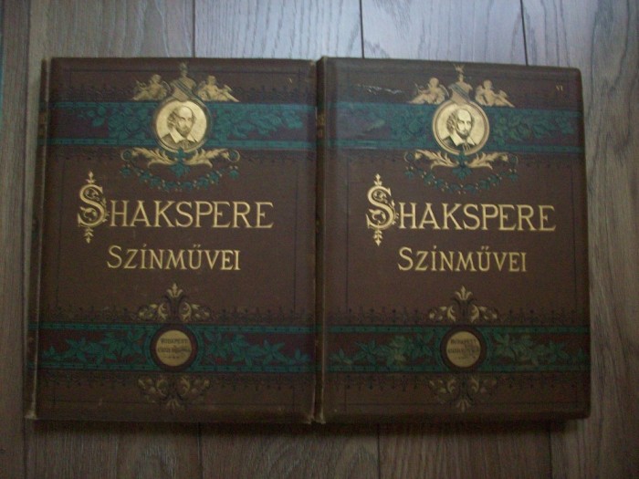 Operele lui Shakespeare,vol.1 si 2 traduse in limba maghiara la 1857.