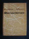 ACAD. A. MOGA, ST. HARAGUS - ATEROSCLEROZA {1963}, Alta editura