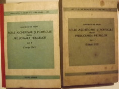 SCULE ASCHIETOARE SI PORTSCULE PENTRU PRELUCRAREA METALELOR - CONSTRUCTIA DE MASINI - 2 VOLUME - INSTITUTUL ROMAN DE STANDARDIZARE foto