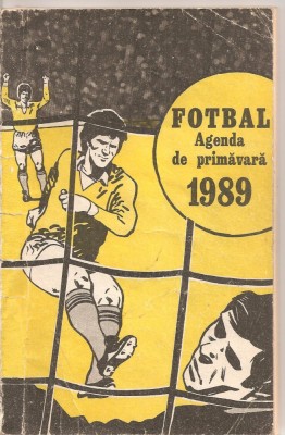 (C4647) FOTBAL. AGENDA DE PRIMAVARA 1989 foto