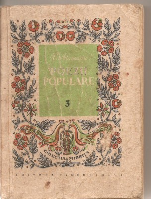 (C4655) POEZII POPULARE DE VASILE ALECSANDRI, EDITURA TINERETULUI, 1956, EDITIE INGRIJITA DE I.D. BALAN foto