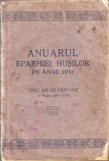 Anuarul Eparhiei Husilor pe anul 1938 foto