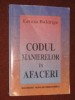 Codul manierelor &amp;icirc;n afaceri - Letiția Baldrige, Alta editura