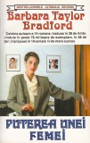 Puterea unei femei - Barbara Taylor Bradford