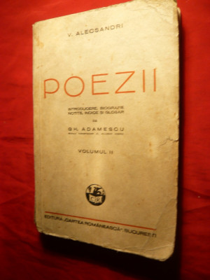 V.Alecsandri - Poezii -adnotata Gh.Adamescu vol.II- Ed. 1940 foto