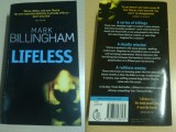 Lifeless - Mark Billingham ( limba engleza, eng. ), 2009, Alta editura