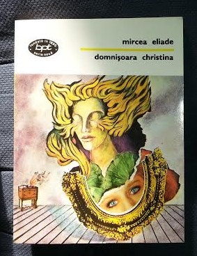 Mircea Eliade DOMNISOARA CRISTINA BPT 1443 / 1996 Mircea Eliade DOMNISOARA CRISTINA BPT 1443 / 1996