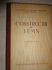 CONSTRUCTII DE LEMN/VOL.1=KARSLEN/KAGAN/SVENTITKI/BOLSAKOV foto