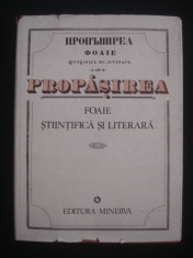 PROPASIREA* FOAIE STIINTIFICA SI LITERARA {1980} REPRODUCERE DUPA EDITIA DIN 1844 A REVISTEI PROPASIREA* ANUL 1, 2 IANUARIE 1844 - 29 OCTOMBRIE 1844 foto