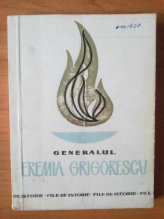 b Nicolae Ionescu - GENERALUL EREMIA GRIGORESCU