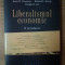 J. D. Gwarthey / R. L. Stroup / D. R. Lee LIBERALISMUL ECONOMIC O introducere