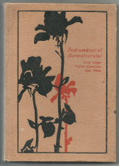 INDRUMATORUL FLORICULTORULUI -- L. STEFAN, V CANARACHE, A. MARIN foto