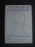 ELISABETA POLIHRONIADE - OLIMPIADELE IN ALB SI NEGRU {1976}, Alta editura