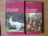 C Wladislaw Folkierski - Intre clasicism si romantism (2 volume), Alta editura