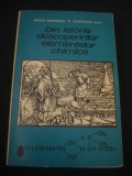 MIRCEA MIRONESCU * CONSTANTIN ALBU - DIN ISTORIA DESCOPERIRILOR ELEMENTELOR CHIMICE {1971}, Alta editura