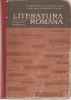 Coord. SERBAN CIOCULESCU - LITERATURA ROMANA { 1969, 422 p.}, Alta editura, Clasa 10, Limba Romana