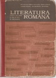 Coord. SERBAN CIOCULESCU - LITERATURA ROMANA { 1969, 422 p.}, Alta editura, Clasa 10, Limba Romana