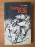 Z Petru Rezus - DUMBRAVA ROSIE, 1984, Alta editura