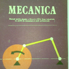 MECANICA DE MIRCEA GONCIAR,SIMONA IVAN,ION MANOLE,EDITURA DIDACTICA 1986