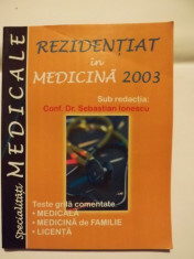 REZIDENTIAT IN MEDICINA 2003 - CONF. DR. SEBASTIAN IONESCU foto