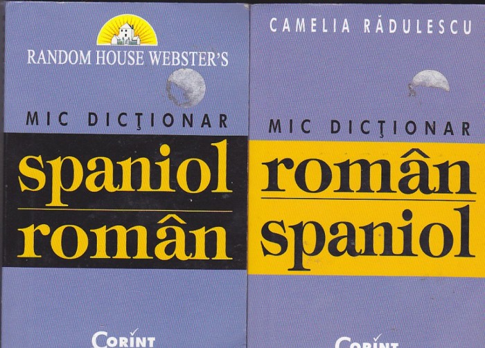 Doua dictionare spaniol roman si roman spaniol