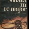 SONATA IN RE MAJOR DE FRANCISC MUNTEANU,EDITURA MILITARA 1987