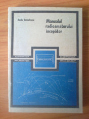 a Radu Ianculescu - Manualul Radioamatorului Incepator foto