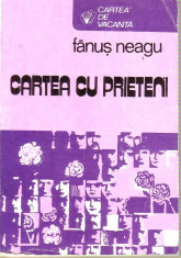 Fanus Neagu-Cartea cu prieteni foto