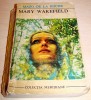 MARY WAKEFIELD - Mazo de la Roche, 1970, Univers