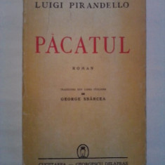 Pacatul - Luigi Pirandello ( autograful editorului Georgescu Delafras) R8P1S