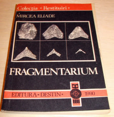 FRAGMENTARIUM - Mircea Eliade foto