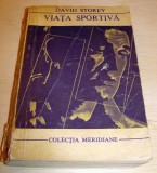 VIATA SPORTIVA - David Storey