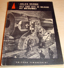 CELE CINCI SUTE DE MILIOANE ALE BEGUMEI - Jules Verne foto