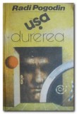 RADI POGODIN--USA,DUREREA,EDITURA UNIVERS 1990,395 PAG