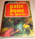 Notre Dame de Paris - Victor Hugo / vol. 2, 1972, Alta editura