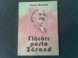 Flacari peste Zarand-Florin Birnetiu, 1985, Alta editura