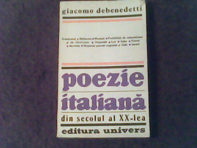 Poezie italiana din secolul al XX-lea-Giacomo Debenedetti foto