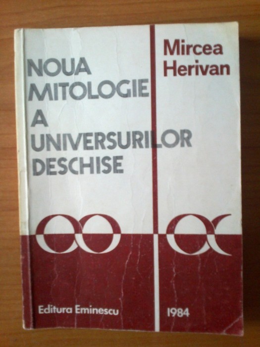 h3 Noua mitologie a universurilor deschise - Mircea Herivan