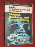 Banii, activitatea bancara si economia - Thomas Mayer , James S.Duesenberry