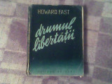 Drumul libertatii-Howard Fast