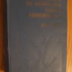ELEMENTE DE SEMIOLOGIE CLINICA CHIRURGICALA - Pavel Simici - 1983, 893 p.