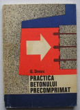 G.Dreux - Practica Betonului Precomprimat ( carte constructii ), Alta editura
