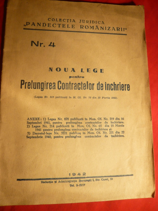 Noua Lege pt.Prelungirea Contractelor de Inchiriere - 1942