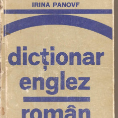 (C4719) DICTIONAR ENGLEZ - ROMAN DE IRINA PANOVF, EDITURA STIINTIFICA SI ENCICLOPEDICA, 1978