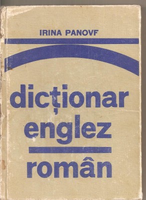 (C4719) DICTIONAR ENGLEZ - ROMAN DE IRINA PANOVF, EDITURA STIINTIFICA SI ENCICLOPEDICA, 1978 foto