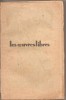 (C4729) LES OEUVRES LIBRES. GOGOL, MARCEL ROUFF, FRANCOIS PORCHE, BINET VALMER, PIERRE APESTEGUY, PIERRE SINMARE, EDITURA A. FAYARD, Alta editura