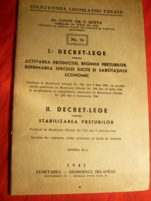 Ctin.Gr. Zotta -2 Decrete-Lege pt. Productie ,Specula ,Sabotaj si Stabilizarea Preturilor 1941 foto