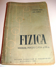 FIZICA ( manual clasa a VIII a ) - Anastasiu Virgil / Gall Marius - 1963 foto