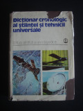 DICTIONAR CRONOLOGIC AL STIINTEI SI TEHNICII UNIVERSALE {1979}, Alta editura